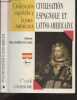 Civilisation Espagnole et Latino-Américaine - 1er cycle universitaire - civilizacion espanola y latino americana. Catherine Delamarre-Sallard