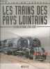 Les trains des pays lointains, réseaux d'Afrique, 1850-2007 - Collection Trains de legende. CLIVE LAMMING- DESCOMBES MARC- COLLECTIF