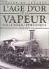 L'age d'or de la vapeur sur le réseau Britannique, 1804-1900 - Collection Trains de legende. CLIVE LAMMING- DESCOMBES MARC- COLLECTIF