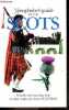 Xenophobe's Guide to the Scots - A frank and amusing look at what makes the scots scottish. David Ross