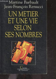 Un métier et une vie selon ses nombres