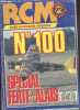 RCM RADIO COMMANDE MAGAZINE - N°100 AOUT 1989- special ferte-alais - eurofigter 90- 3030 multiplex- le guide des specialistes- 2 kits electroniques ...