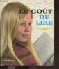 Le gout de lire - cours elementaire 2e annee CE2. SALANDRE Henri- CHEYSSAC Rene- VANDENBOSCH Andree