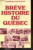 Breve Histoire du Quebec. HAMELIN JEAN - PROVENCHER JEAN