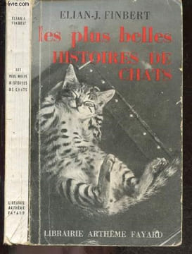 Les plus belles histoires de chats. FINBERT ELIAN-J.