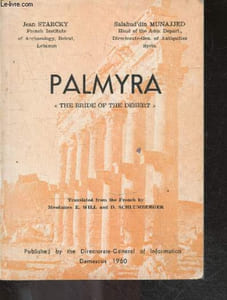 "Palmyra ""the bride of the desert"""