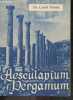 Aesculapium of Pergamum - the health center of Pergamum. CEMIL TOKSOZ  Dr.