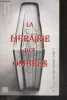 "La Librairie des ombres - ""Libri di Luca""". Mikkel BIRKEGAARD, Inès JORGENSEN (Traduction)