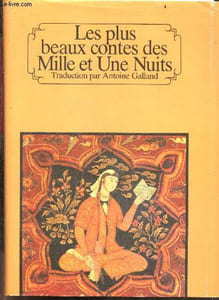 Les plus beaux contes des Mille et Une nuits - Histoire de deux soeurs jalouses de leur cadette, sindbad le marin (les 7 voyages + son histoire), aladdin ou la lampe merveilleuse, histoire du dormeur eveille, ali baba et les quarantes voleurs, cheval ...