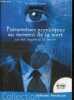 Phénomènes psychiques au moment de la mort - 110 cas suggerant la survie - collection Fonction psi. Ernest Bozzano