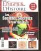 Les enigmes de l'histoire N°14 avril 2012- Les societes secretes & leur influence, ces fraternites qui nous gouvernent: bilderberg, bohemian club- le ...