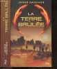 La Terre Brûlée - L'épreuve, Livre 2. James Dashner, Guillaume Fournier (Traduction)