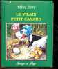 Le vilain petit canard - Mini Livre. TONY WOLF