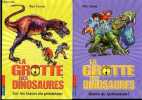 La Grotte Des Dinosaures : 2 volumes : Sur Les Traces Du Prédateur + Alerte Au Lystrosaure !. Rex Stone, Mike Spoor,  Fabien Le Roy