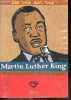 Martin luther king (1929/1968) - Collection de Vie en Vie N°1 - a partir de 10 ans. Labbé brigitte, puech michel, Joblin jean pierre