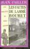 Les fautes de Lammé-Bourret - Une enquete de Mary Lester N°24 + Envoi de l'auteur. Jean Failler