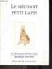 Le Méchant petit lapin - La bibliotheque de Pierre Lapin. Beatrix Potter