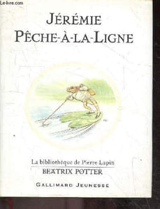 Jérémie Pêche-à-la-Ligne - La bibliotheque de Pierre Lapin