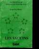 Les vaccins - Memento de medecine naturelle. HENRY JEAN YVES