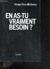 En as-tu vraiment besoin ? - le livre pour consommer autrement. Pierre-Yves McSween - paul rey (illustrations)