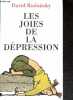 Les joies de la depression. Rudnitsky david - Medoff jack - Cler christian