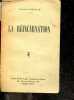 La reincarnation - Critique et exegese, faits et prevues, les deux alexandrine. LANCELIN CHARLES