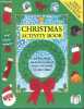 Christmas Activity Book - christmas cards, decorations, wrapping paper, presents, christmas cooking, fancy dress,. Clare Beaton - Bruzzone catherine