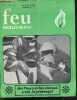 Feu nouveau - N°7, avril 1968- mensuel - des fleurs et des oiseaux c'est le printemps, premier temoin du seigneur, fait de vie, pour la journee des ...