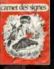 Carnet des signes (carnet remplis de tous ses signes). COLLECTIF