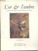 L'or & l'ombre - Galerie des Beaux Arts 7 mai / 19 septembre 1988 - La collection hollandaise du Musee des Beaux Arts de Bordeaux - journal d'une ...