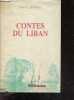 Contes du Liban - Collection Litterature. KHAWAM RENE R.