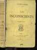 Les inconscients - 3e edition. SAINT LANDRI