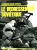 le redressement sovietique - La deuxieme guerre mondiale. SHAW JOHN