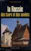 La Russie des tsars et des soviets + Envoi de l'auteur. BROUCHON LUCIEN