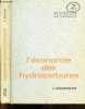 "L'economie des hydrocarbures - Publications de l'institut francais du petrole, collection ""Science et technique du petrole"" N°14". MASSERON JEAN - ...