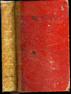 Historia de Gil Blas de Santillana, publicada en frances por A.R. Le Sage, traducida al castellano por el Padre Isla, corregida, rectificada y anotada por Don Evaristo Pena y Marin