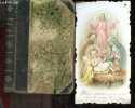 Nouveaux Chants a Marie - Suivis de Cantiques pour le mois de Marie, les fetes de la sainte vierge et sur divers sujets formant la second partie des ...