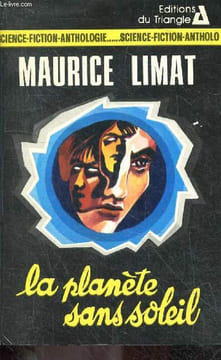 La planete sans soleil - Science fiction anthologie N°18. LIMAT MAURICE