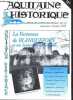 Aquitaine Historique N°36 septembre octobre 1998- journal de l'association reseaux- la forteresse de blanquefort et son souterrain en gironde- grottes ...