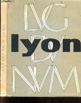 Lugdunum Lyon. COLLECTIF