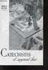 Catechistes d'aujourd'hui - N°43, mars avril 1961- au coeur de l'annee, lumiere au seuil de l'eglise par Mlle Lepoutre, l'eglise rassemble tous les ...