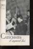 Catechistes d'aujourd'hui - N°52, mai 1962- l'esprit de dieu remplit l'univers, un catechisme pour les jeunes artistes par Mme tuja, parlerons nous de ...