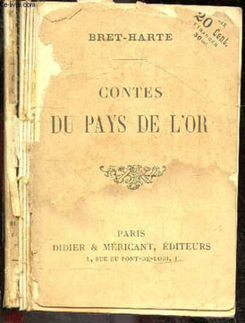 Contes de Pays de l'or. BRET-HARTE