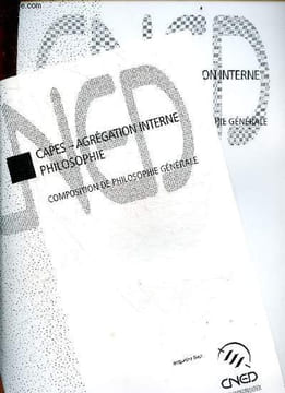 CNED CAPES - Agregations philosophie - composition de philosophie generale - 2 volumes differents - la connaissance et la raison, le langage, ...