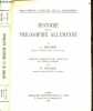 Histoire de la philosophie allemande - Troisieme edition avec appendice ( de Husserl à Heidegger) - Bibliotheque d'histoire de la philosophie. BREHIER ...