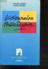 Dictionnaire de Philosophie - Collection Les references - tout ce qui est necessaire pour etudier la philosophie. Gérard Durozoi, Andre Roussel