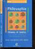 Philosophie - Thèmes et textes - BAC terminales S et ES - Les 270 textes fondamentaux. Jacqueline Russ