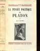 La pensee politique de Platon - Publications de la Faculte des lettres d'Alger. LUCCIONI JEAN