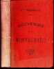 Souvenirs d'un montagnard (1858-1888) - Ascensions : pyrenees francaises et franco espagnoles, pyrenees espagnoles. COMTE HENRY RUSSELL