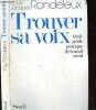 Trouver sa voix - petit guide pratique de travail vocal. RONDELEUX LOUIS JACQUES